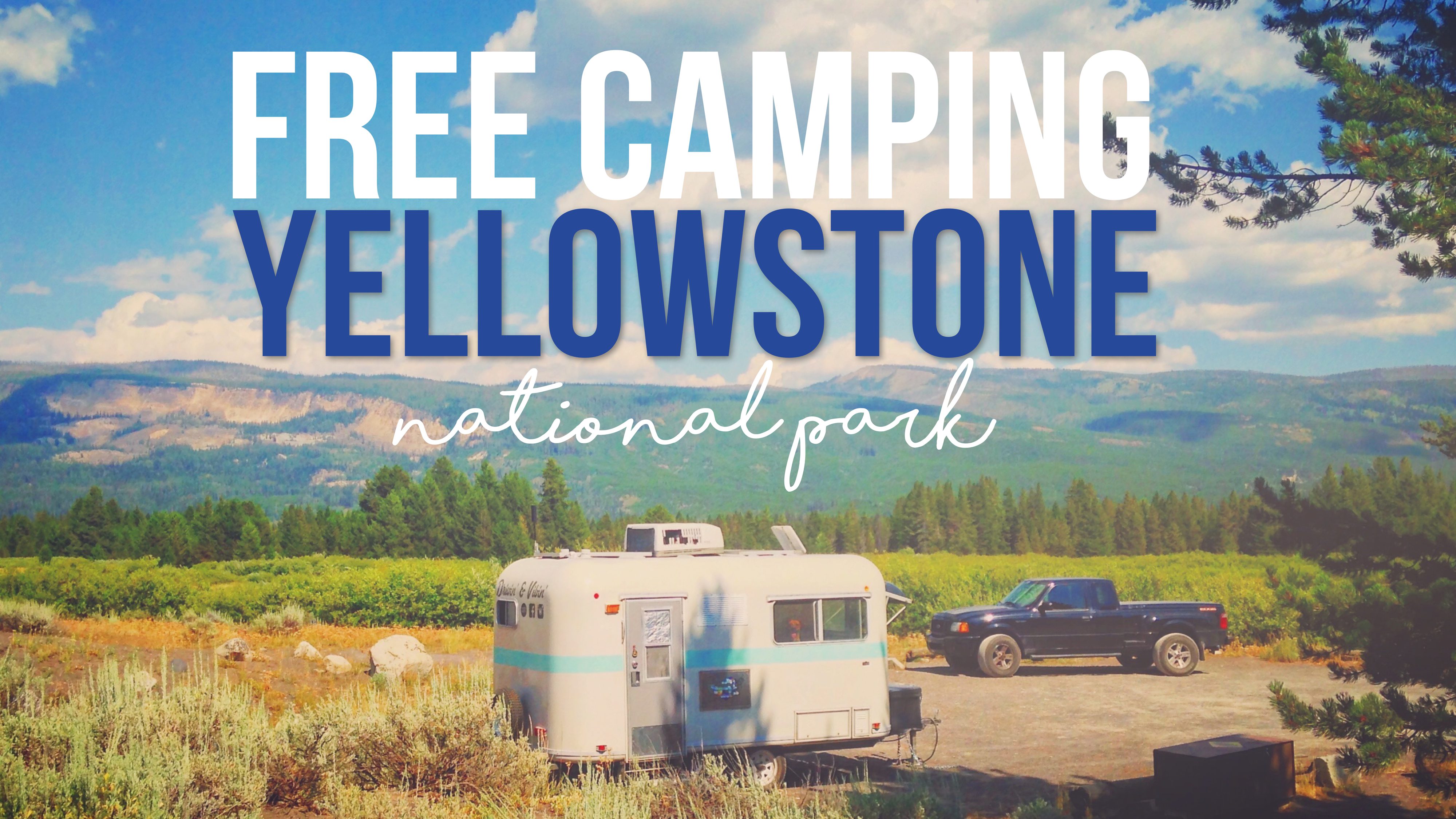 Free Camping at Yellowstone National Park
