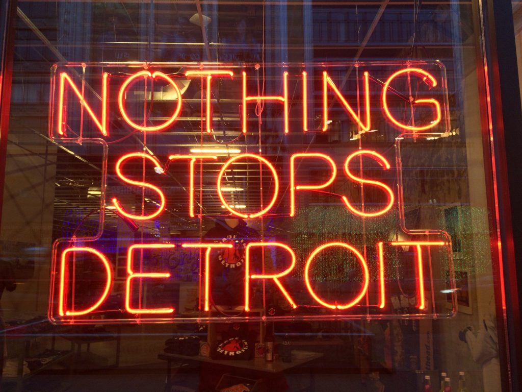 Nothing Stops Detroit neon sign.
