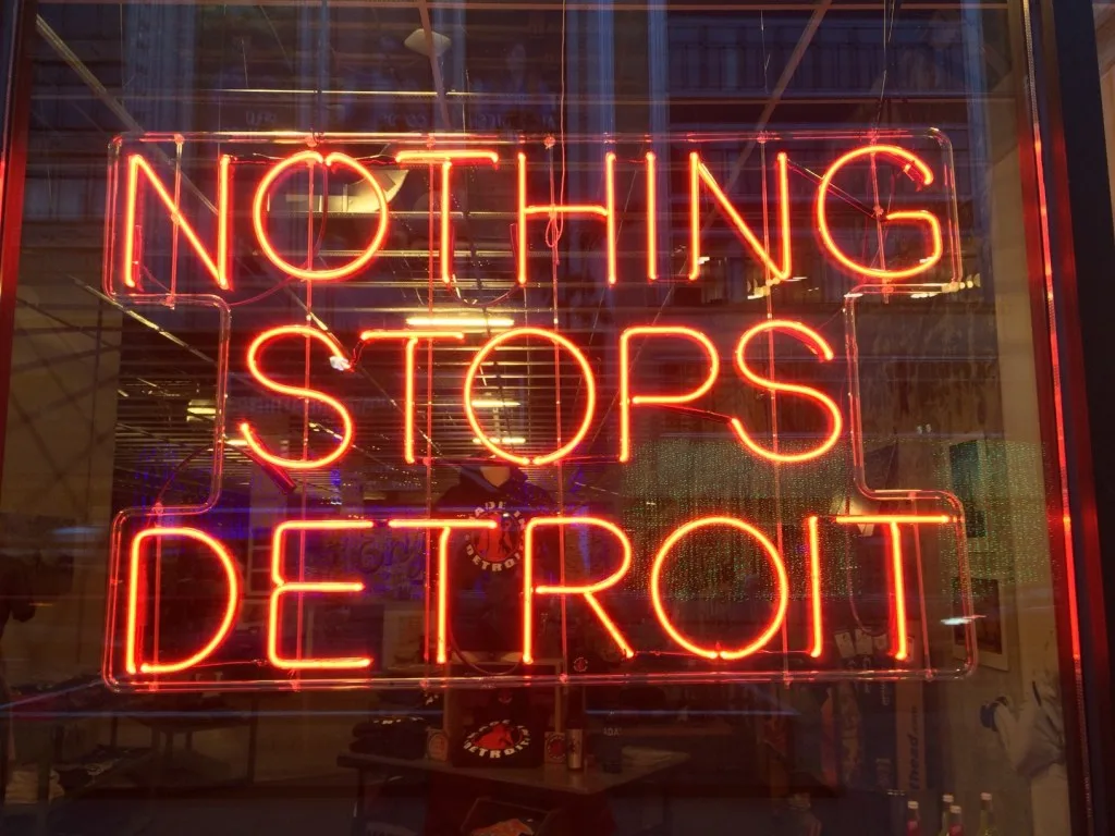 Nothing Stops Detroit neon sign.