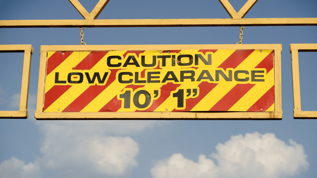 Caution low clearance sign